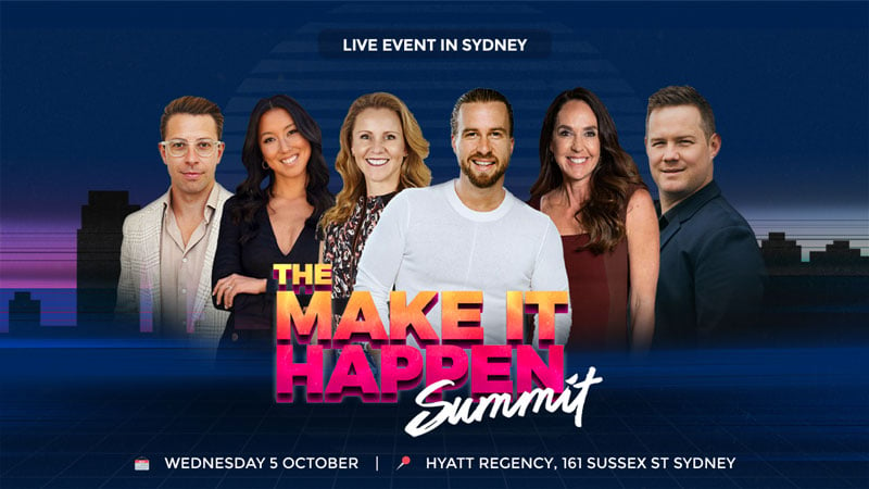 The Make It Happen Summit logo featuring Stev Lackovic, Sarah Davidson, Fiona Crawford, Jack Delosa, Janine Allis, Dean Blackbeard