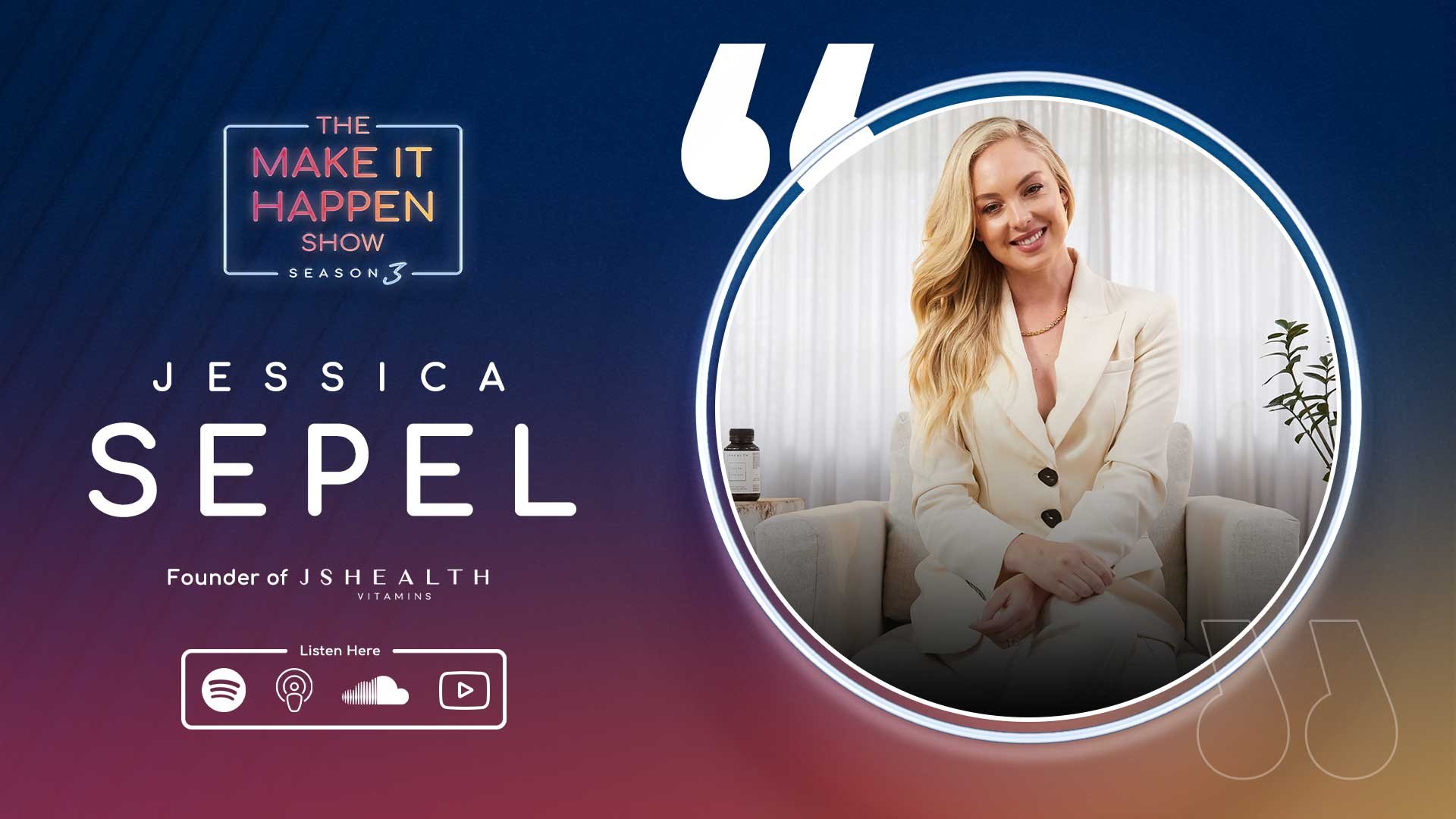 Headshot of Jessica Sepel for The Make It Happen Show