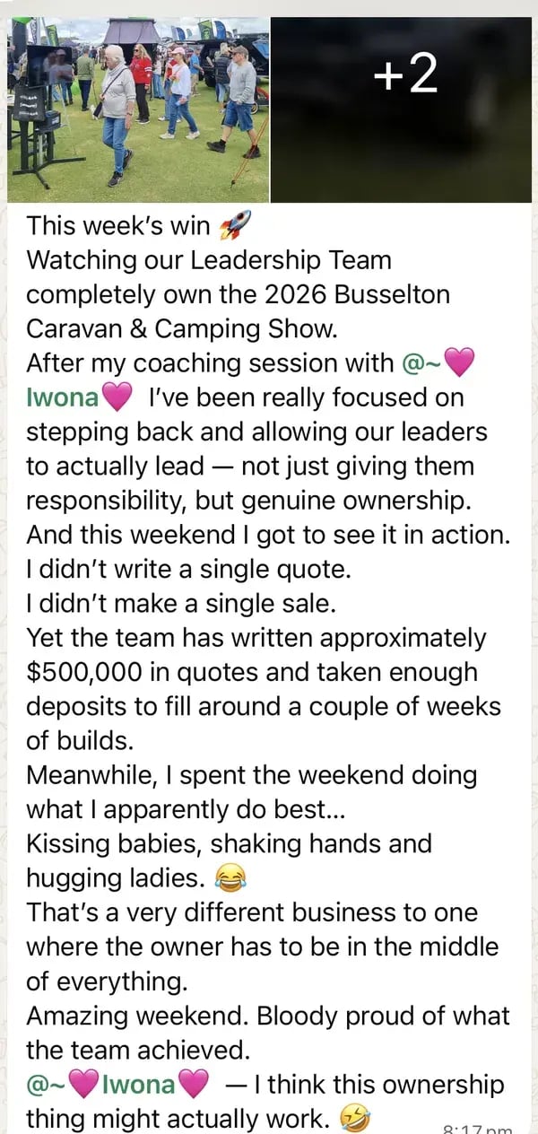 Leadership team runs a major caravan show and writes $500,000 in quotes while the owner steps back