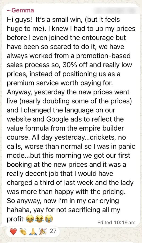 Member nearly doubles prices and books a first client at the new rate