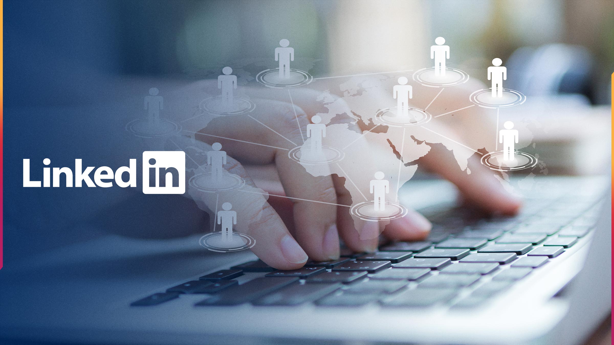 How Effective Is LinkedIn Marketing For B2B