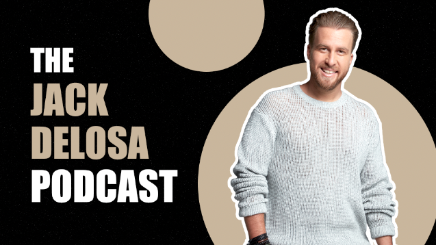 The Jack Delosa Podcast