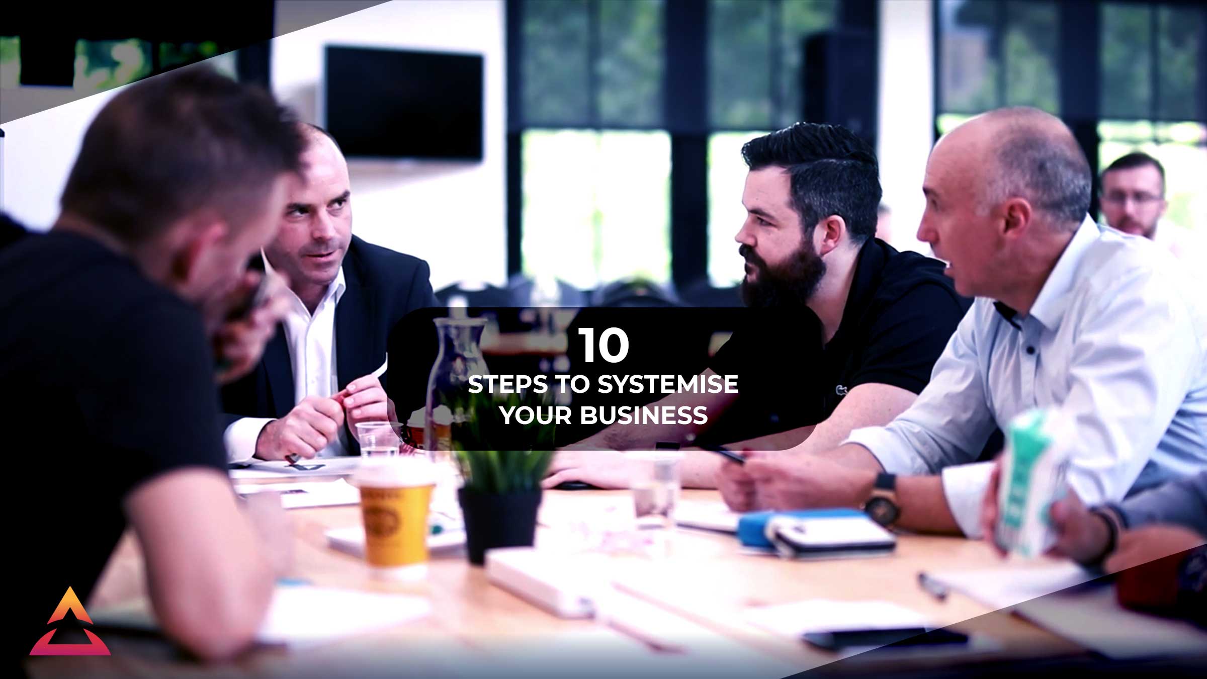 10 steps to systemise your business