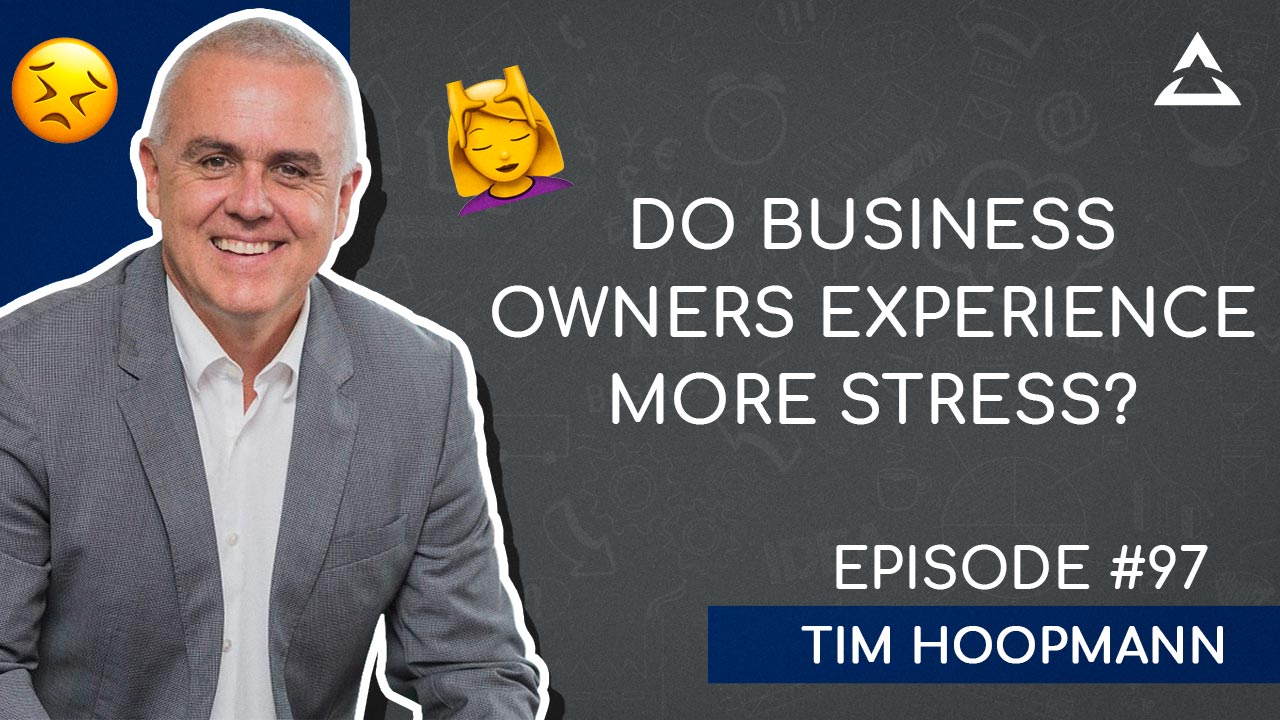 Mental Health Support For Business Owners with Tim Hoopmann